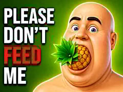 Please Don’t Feed Me